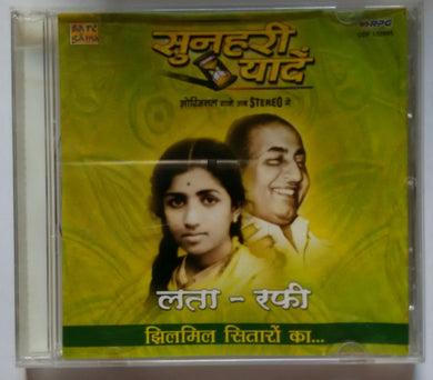 Sunheri Yaadein Lata Mangeshkar / Mohd Rafi Jhilmil Sitaron Ka