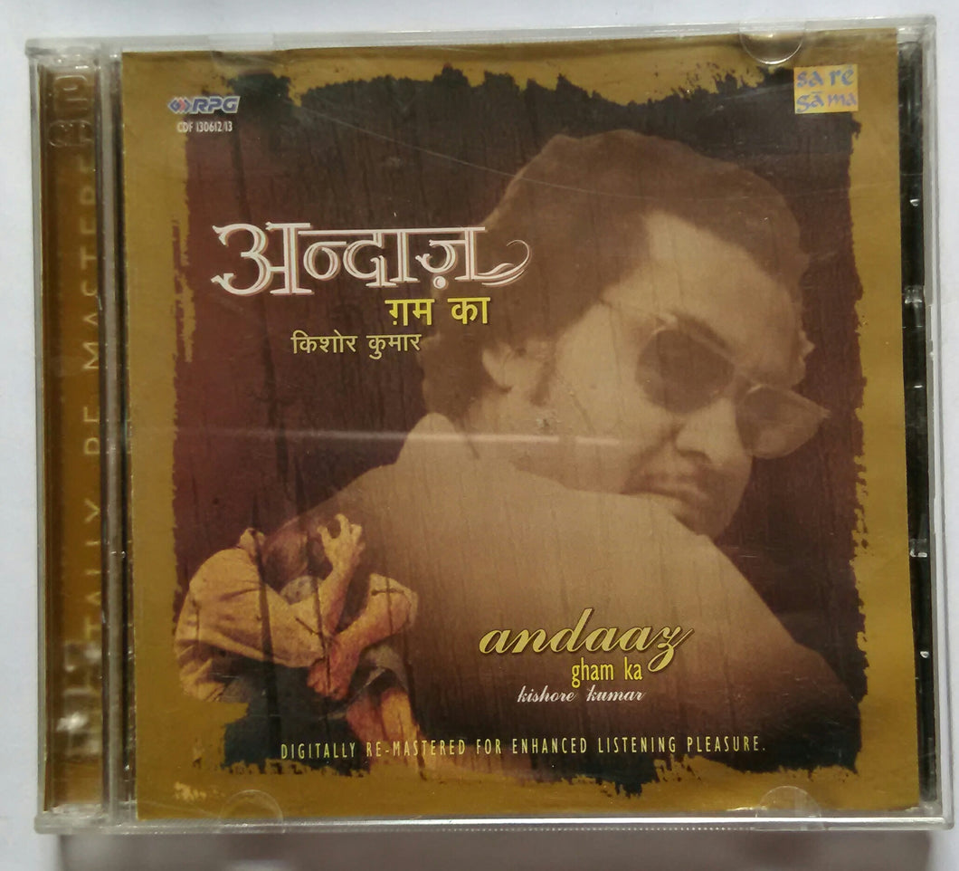 Andaay Gham Ka - Kishore Kumar : Disc 1&2