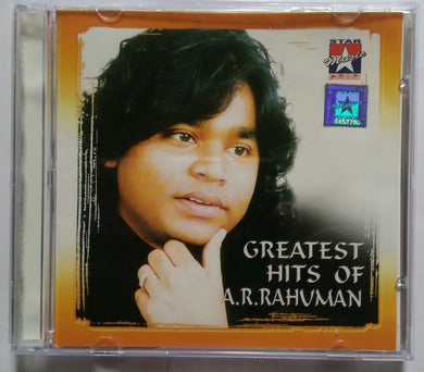 Greatest Hits Of A. R. Rahman : Star Music