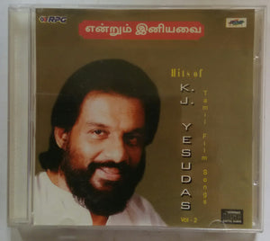 Endrum Iniyavai Hits Of K. J. Yesudas Vol -2 Tamil Film Songs