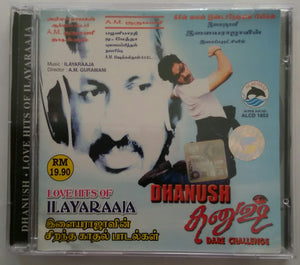 Dhanush / Love Hits Of Ilaiyaraaja