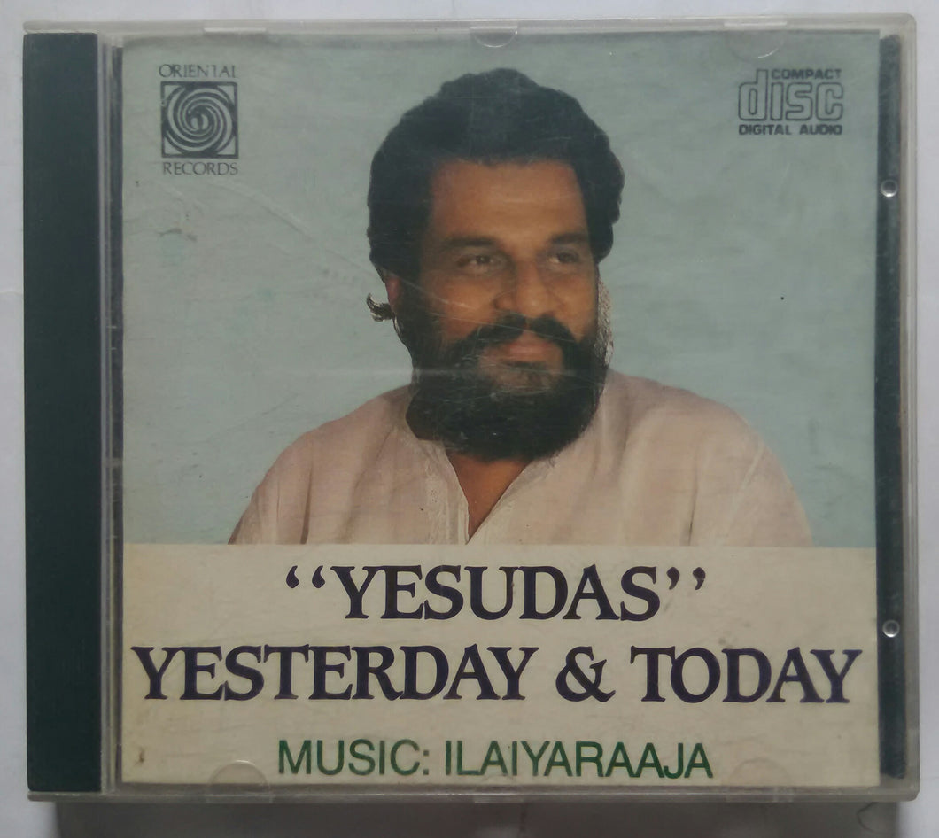 Yesudas Yesterday & Today Music : Ilaiyaraaja