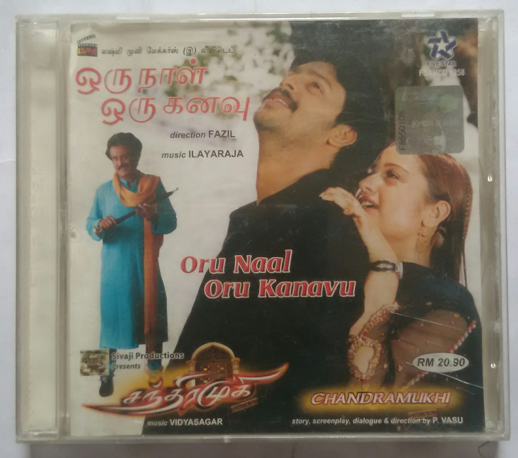 Oru Naal Oru Kanavu / Chandramukhi