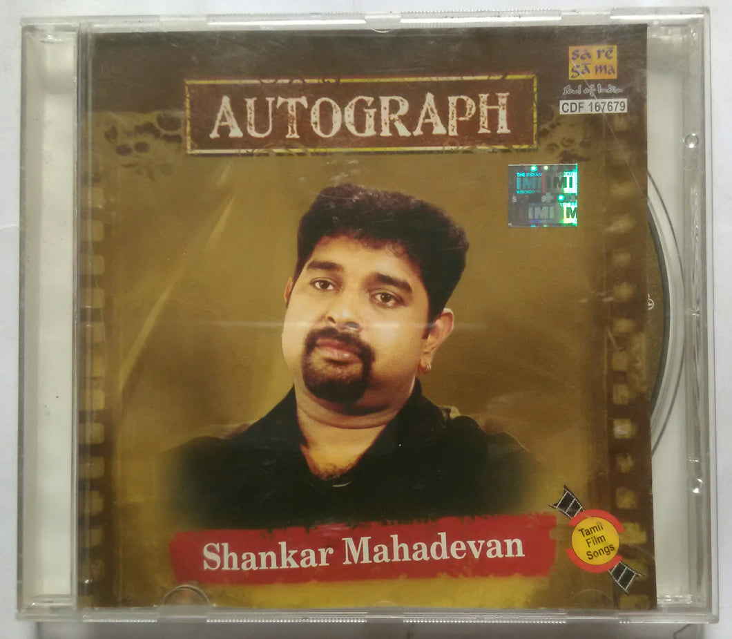 Autograph : Shankar Mahadevan ( Tamil Film Songs )