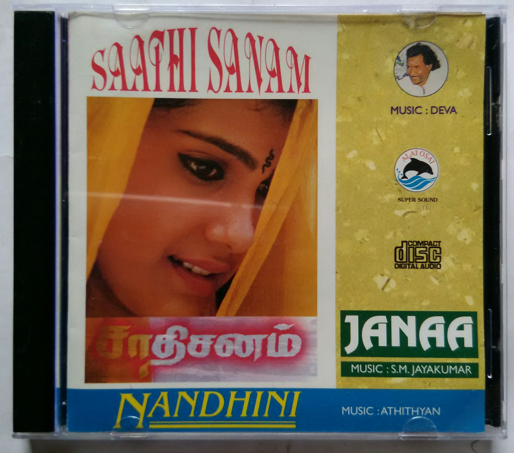 Saathi Sanam / Janaa / Nandhini