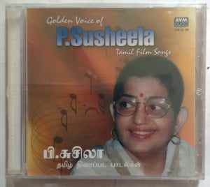 Golden Voice Of P. Susheela Tamil Film Songs ( AVM  Audio )
