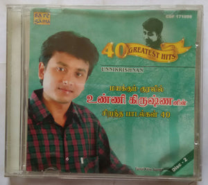 40 Greatest Hits Unnikrishnan Disc -2  Tamil Film Songs