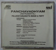 Panchavadhyam ( Instruments ) Pallavur Kunjukutta Marar & Party