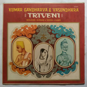 Kumar Gandharva & Vasundhara ( Triveni ) Bhajans - Surdas - Meera - Kabir
