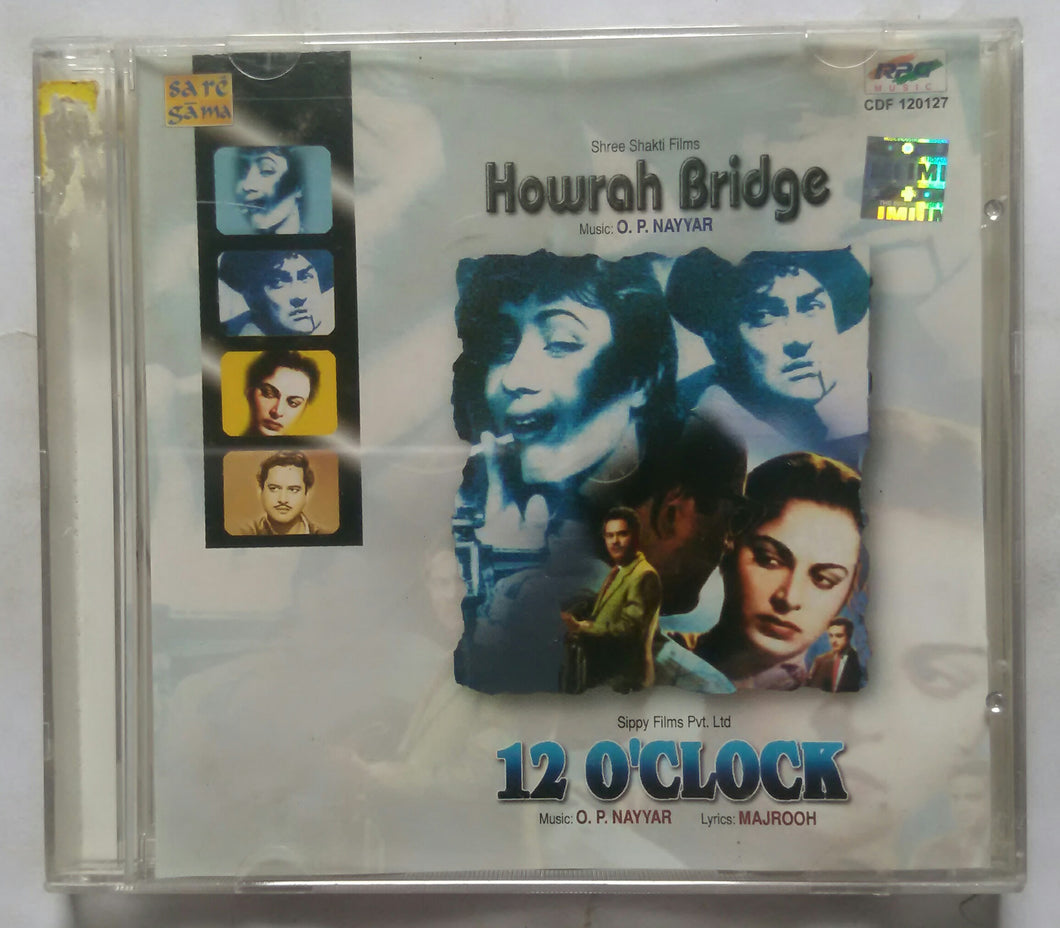 Howrah Bridge / 12 0' Clock