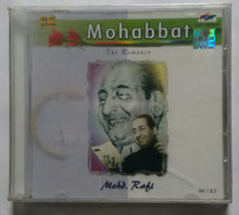 Mohabbat The Romance ( Mohd Rafi Vol -1&2 )