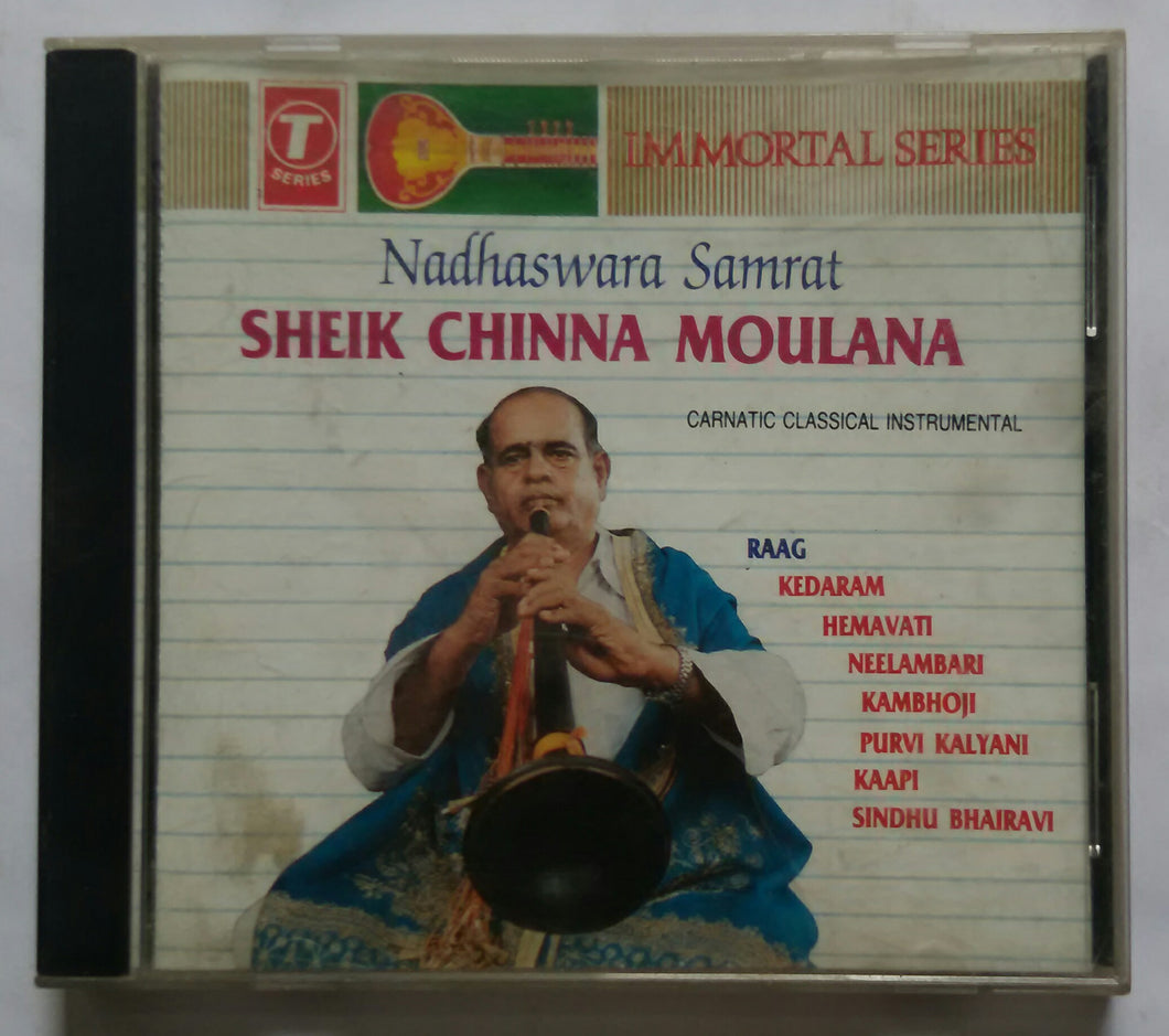 Nadhaswara Samrat - Sheik Chinna Moulana ( Carnatic classical Instrumental )