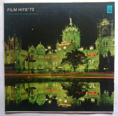 Film Hits ' 72 - Motion Picture Music Of India