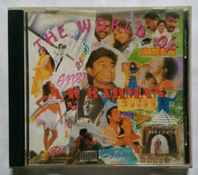 The World Of A. R. Rahman ( Tamil Film Hits Songs )