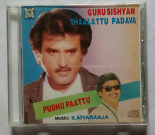 Gurusishyan / Pudhu Paattu / Thalattu Paadava