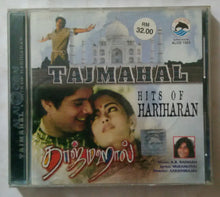 Tajmahal / Hits Of Hariharan