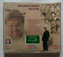 Un Sung Songs By S. P. B. ( Tamil Film Hits )