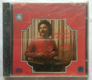 Scintillating Sounds Of The Santoor - Pandit ShivKumar Sharma & Zakir Hussain - Tabla