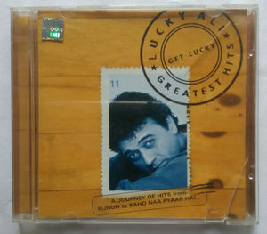 Get Lucky ( Lucky Ali Greatest Hits )