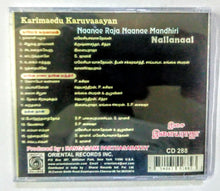 Buy tamil oriental audio cd of Karimettu Karuvayan, Nane Raja Nane Mandiri and Nall Naal online from avdigitals.com.