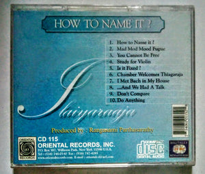 Buy tamil oriental audio cd of How To Name It online from avdigitals.com.