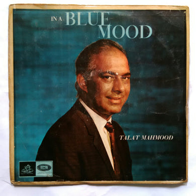 In A Blue Mood ( Talat Mahmood )