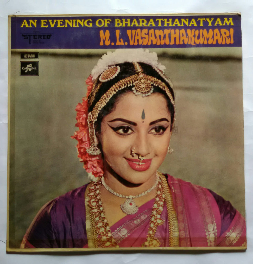 AN Evening of Bharatanatyam ( M. L. Vasanthakumari )