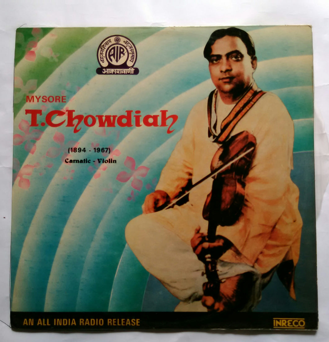 Mysore T. Chowdiah ( 1894 - 1967 Carnatic Violin )
