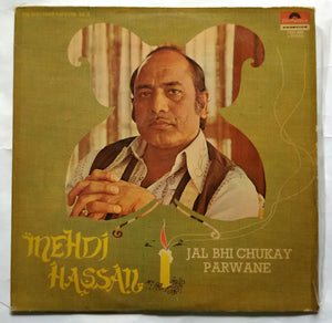 Mehdi Hassan - Jal Bhi Chukay Parwane ( The Best From Pakistan Vol-2