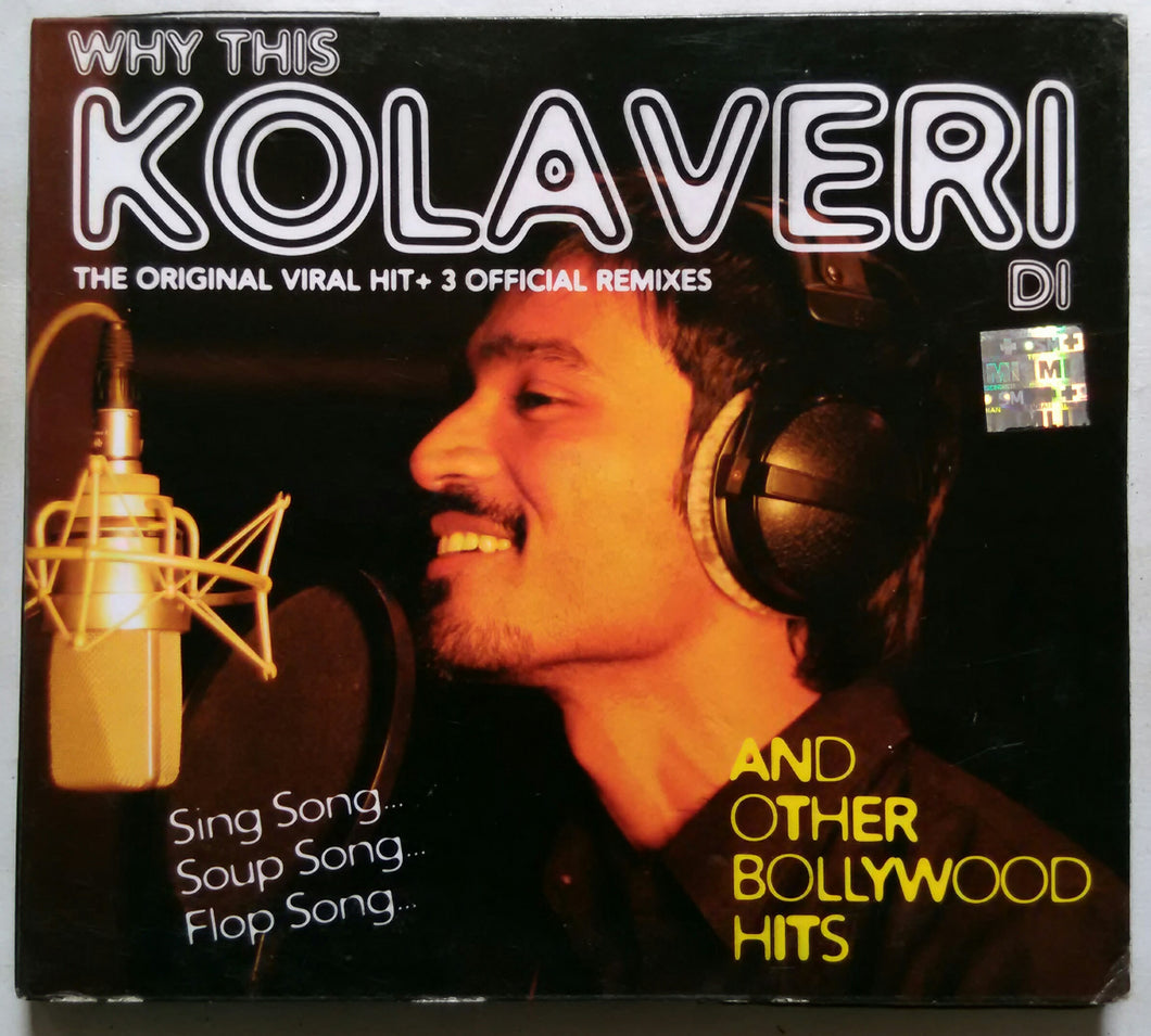 Way This Kolaveri - And Other Bollywood Hits