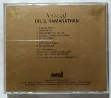 Vocal Dr. S. Ramanathan