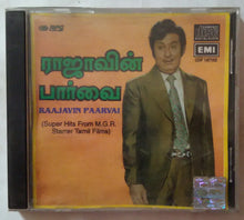 Rajavin Paravai ( Super Hits From MGR Starrer Tamil Films )