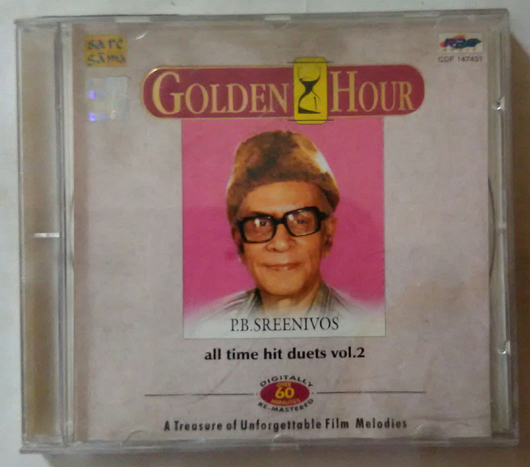 Golden Hour P. B. Sreenivos All Time Hit Duets Vol - 2