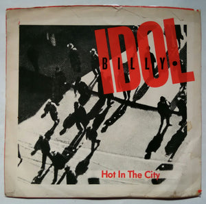 Billy Idol " Hot In The City " ( 45 , RPM )
