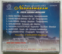 Music Of South India  ( Nadaswaram ) Padmashree Dr. Sheik Chinna Moulana