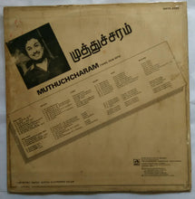 Muthuchcharam ( Tamil Film Hits From MGR )