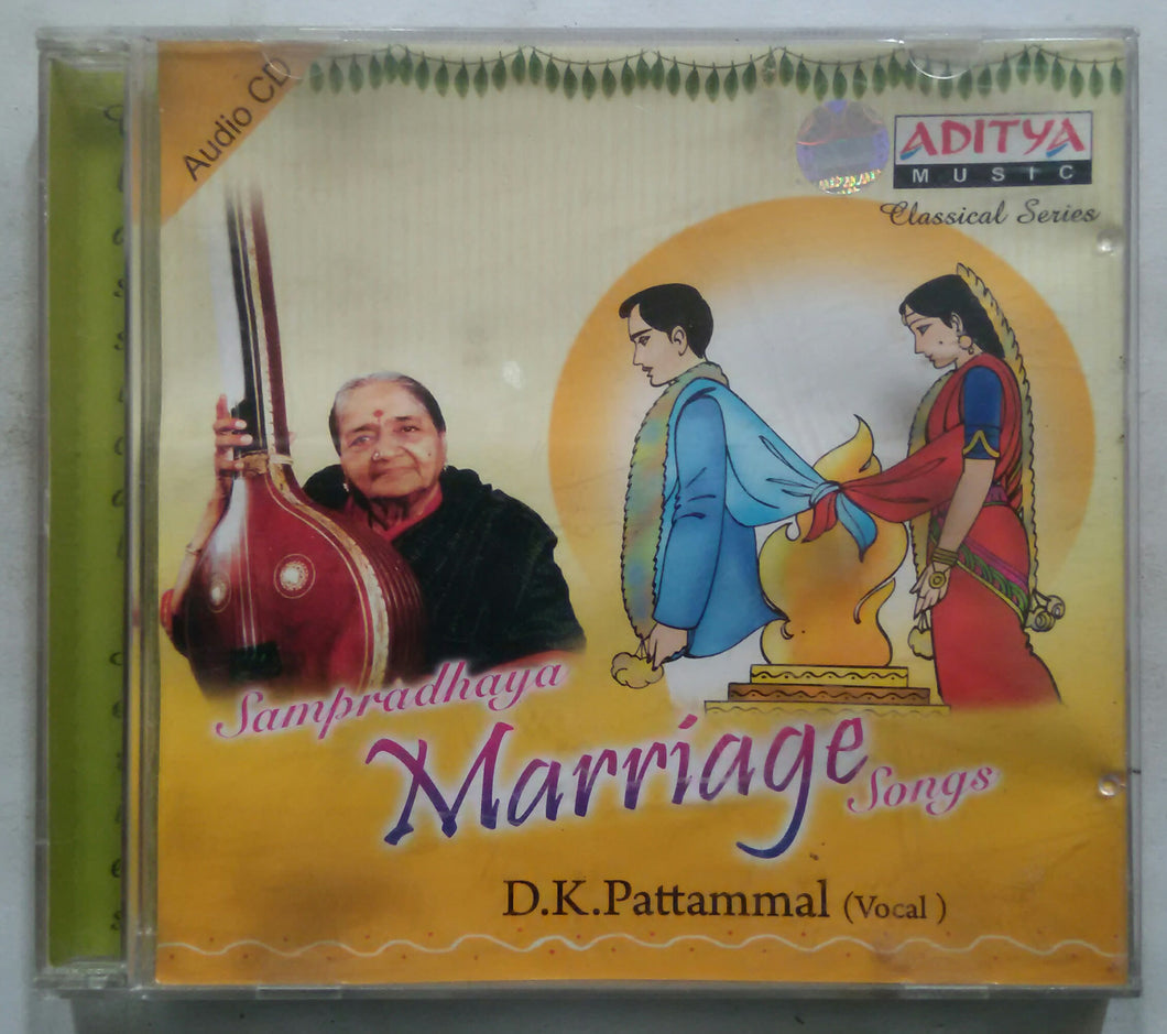 Sampradaya Marriage Songs - D. K. Pattammal Vocal