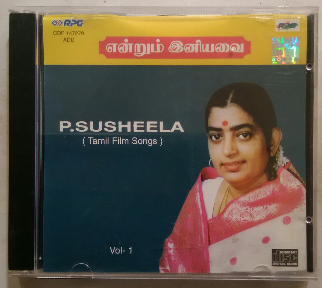 Endrum Iniyavai ( Hits Of P. Susheela From Tamil Films Vol - 1 )