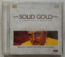 Solid Gold ( A Treasure Trove Of Masterpieces Chitti Babu Vol - 2 )