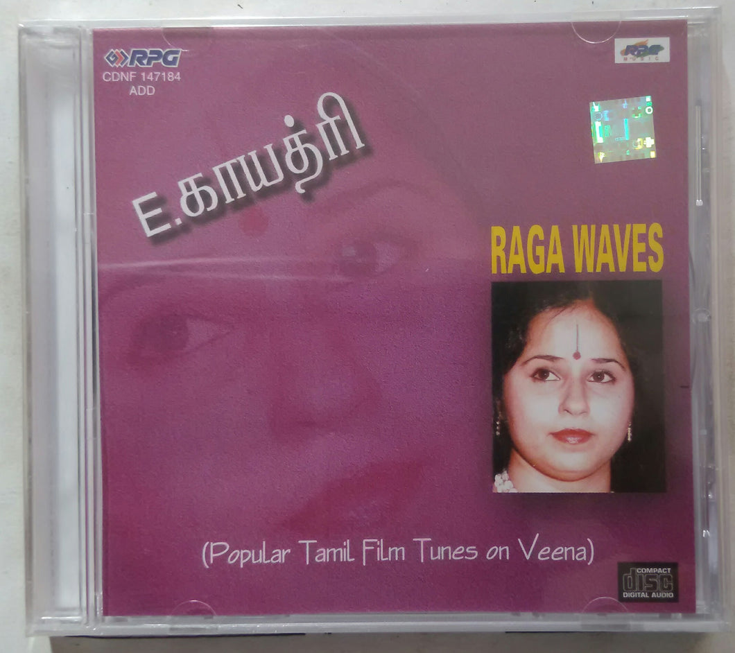 Raga wave ( Popular Tamil Film Tunes On Veena ) E. Gaayathri