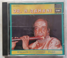 Dr. N. Ramani ( Carnatic Instrumental Flute )