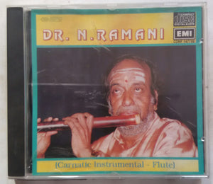 Dr. N. Ramani ( Carnatic Instrumental Flute )