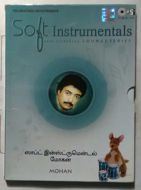 Soft Instruments -  Mohan Songs