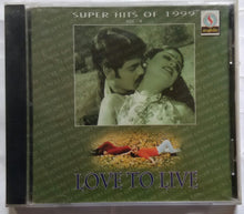 Love To Live - Super Hits Of 1999 Vol 2
