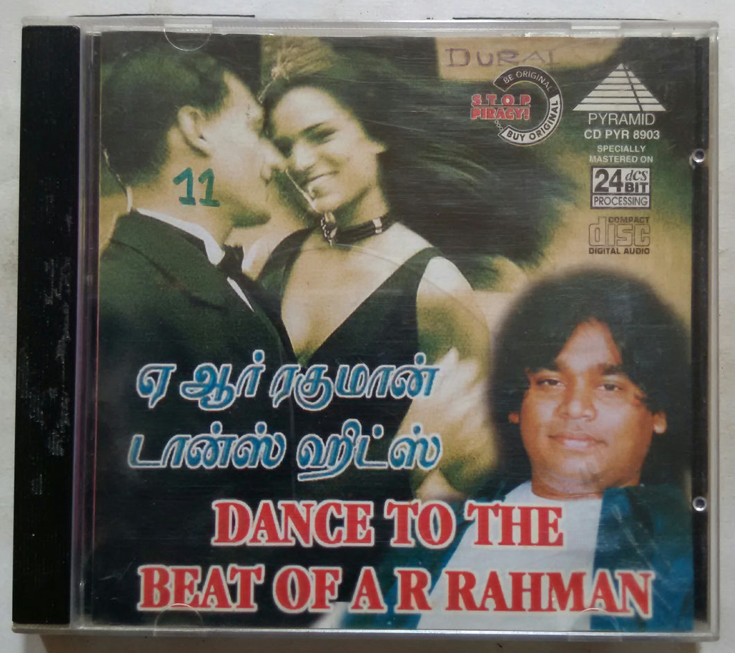 Dance To The Beat Of A. R. Rahman