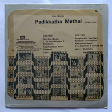 Padikkatha Methai ( EP 45 RPM )