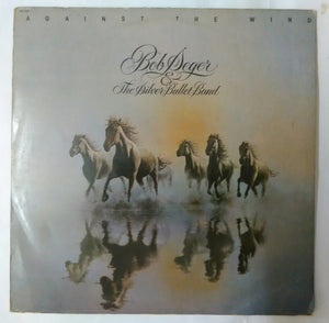 Against The Wind - Bobseger & The Silver Bullet Band