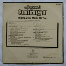 Enaiyaalum Mary Matha ( Christian Songs from Tamil Films )