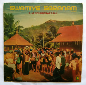Swamiye Saranam T. M. Sounderarajan " Tamil " LP 45 RPM