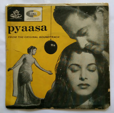 Pyaasa ( EP 45 RPM )